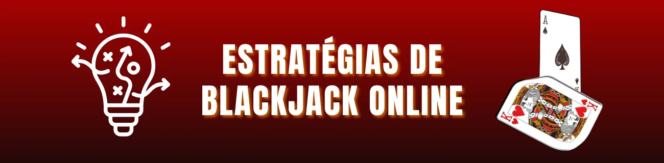 Estratégias de blackjack online