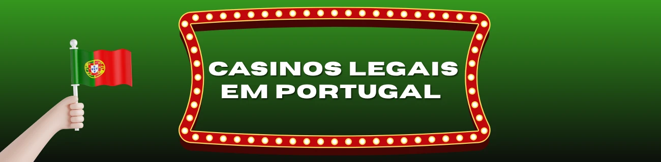 casinos legais em Portugal